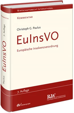 Abbildung von Paulus | EuInsVO - Europäische Insolvenzverordnung | 7. Auflage | 2025 | beck-shop.de
