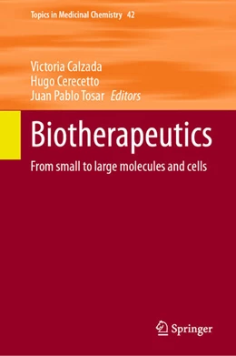 Abbildung von Calzada / Cerecetto | Biotherapeutics | 1. Auflage | 2025 | beck-shop.de