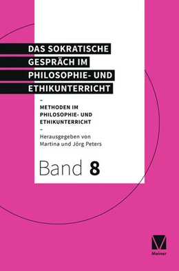 Abbildung von Peters | Das Sokratische Gespräch im Philosophie- und Ethikunterricht | 1. Auflage | 2025 | beck-shop.de