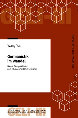 Abbildung von Wang / Long | Germanistik im Wandel | 1. Auflage | 2025 | 4 | beck-shop.de