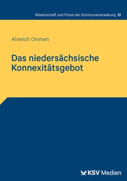 Abbildung von Ommen | Das niedersächsische Konnexitätsgebot | 1. Auflage | 2025 | 31 | beck-shop.de