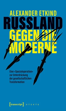 Abbildung von Etkind | Russland gegen die Moderne | 1. Auflage | 2025 | beck-shop.de