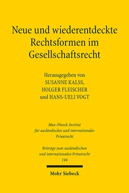 Abbildung von Kalss / Fleischer | Neue und wiederentdeckte Rechtsformen im Gesellschaftsrecht | 1. Auflage | 2025 | beck-shop.de