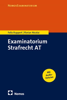 Abbildung von Ruppert / Nicolai | Examinatorium Strafrecht AT | 1. Auflage | 2026 | beck-shop.de