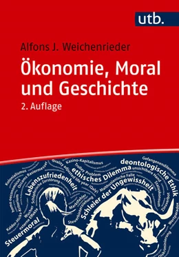 Abbildung von Weichenrieder | Ökonomie, Moral und Geschichte | 2. Auflage | 2025 | beck-shop.de