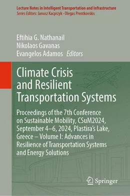 Abbildung von Nathanail / Gavanas | Climate Crisis and Resilient Transportation Systems | 1. Auflage | 2025 | beck-shop.de