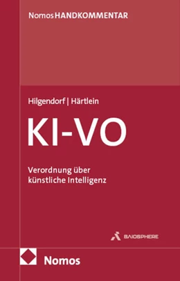 Abbildung von Hilgendorf / Härtlein | Verordnung über künstliche Intelligenz: KI-VO | 1. Auflage | 2025 | beck-shop.de