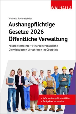Abbildung von Aushangpflichtige Gesetze 2026 Öffentliche Verwaltung | 1. Auflage | 2025 | beck-shop.de