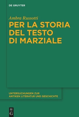 Abbildung von Russotti | Per la storia del testo di Marziale | 1. Auflage | 2025 | 165 | beck-shop.de