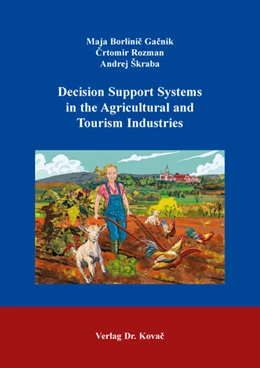 Abbildung von Borlinic Gacnik / Rozman | Decision Support Systems in the Agricultural and Tourism Industries | 1. Auflage | 2025 | 86 | beck-shop.de