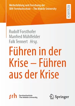 Abbildung von Forsthofer / Mühlfelder | Führen in der Krise - Führen aus der Krise | 1. Auflage | 2025 | beck-shop.de