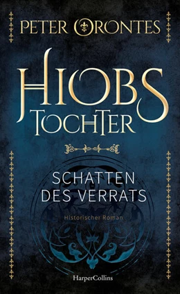 Abbildung von Orontes | Hiobs Tochter | 1. Auflage | 2025 | beck-shop.de
