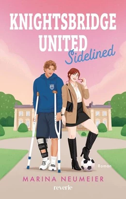 Abbildung von Neumeier | Knightsbridge United. Sidelined | 1. Auflage | 2026 | beck-shop.de