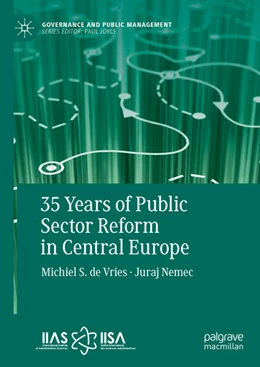 Abbildung von De Vries / Nemec | 35 Years of Public Sector Reform in Central Europe | 1. Auflage | 2025 | beck-shop.de