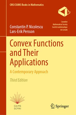 Abbildung von Niculescu / Persson | Convex Functions and Their Applications | 3. Auflage | 2025 | beck-shop.de