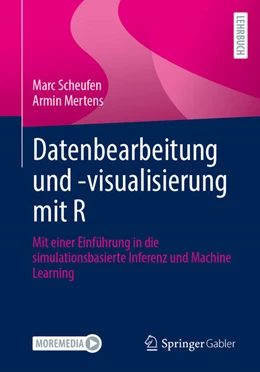 Abbildung von Scheufen / Mertens | Datenbearbeitung und -visualisierung mit R | 1. Auflage | 2025 | beck-shop.de