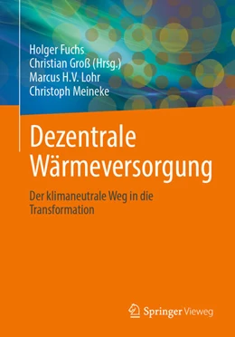 Abbildung von Fuchs / Groß | Dezentrale Wärmeversorgung | 1. Auflage | 2025 | beck-shop.de