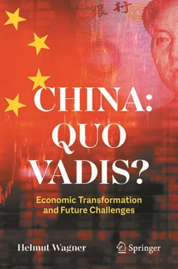 Abbildung von Wagner | China: Quo Vadis? | 1. Auflage | 2025 | beck-shop.de