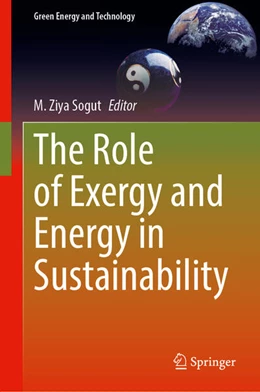 Abbildung von Sogut | The Role of Exergy and Energy in Sustainability | 1. Auflage | 2025 | beck-shop.de