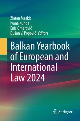 Abbildung von Meskic / Kunda | Balkan Yearbook of European and International Law 2024 | 1. Auflage | 2025 | beck-shop.de
