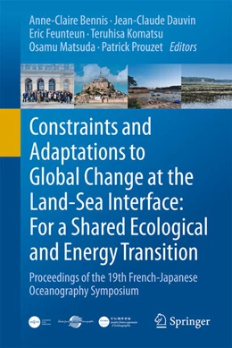 Abbildung von Bennis / Dauvin | Constraints and Adaptations to Global Change at the Land-Sea Interface: For a Shared Ecological and Energy Transition | 1. Auflage | 2025 | beck-shop.de