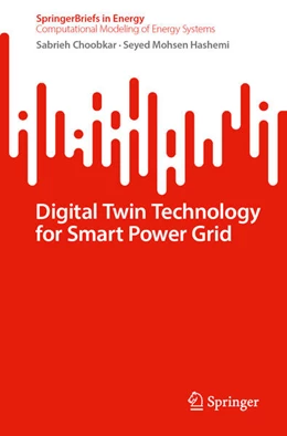 Abbildung von Choobkar / Mohsen Hashemi | Digital Twin Technology for Smart Grid | 1. Auflage | 2025 | beck-shop.de