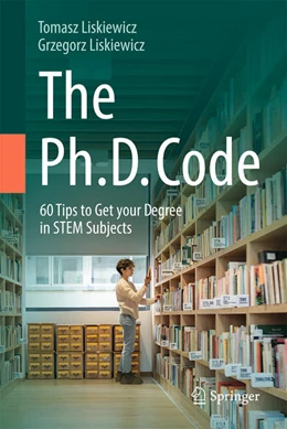 Abbildung von Liskiewicz | The Ph.D. Code | 1. Auflage | 2025 | beck-shop.de