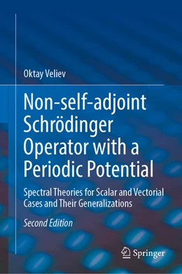 Abbildung von Veliev | Non-Self-Adjoint Schrödinger Operator with a Periodic Potential | 2. Auflage | 2025 | beck-shop.de
