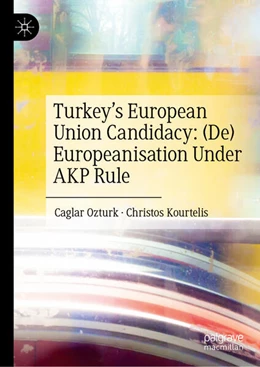 Abbildung von Ozturk / Kourtelis | Turkey’s European Union Candidacy | 1. Auflage | 2026 | beck-shop.de