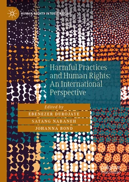 Abbildung von Durojaye / Nabaneh | Harmful Practices and Human Rights: An International Perspective | 1. Auflage | 2025 | beck-shop.de