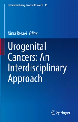 Abbildung von Rezaei | Urogenital Cancers: An Interdisciplinary Approach | 1. Auflage | 2025 | beck-shop.de
