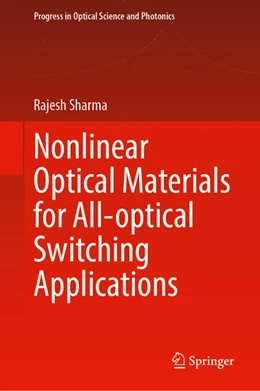 Abbildung von Sharma | Nonlinear Optical Materials for All-Optical Switching Applications | 1. Auflage | 2025 | beck-shop.de