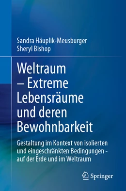 Abbildung von Häuplik-Meusburger / Bishop | Weltraum - Extreme Lebensräume und deren Bewohnbarkeit | 1. Auflage | 2025 | beck-shop.de