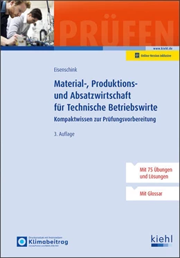 Abbildung von Eisenschink | Material-, Produktions- und Absatzwirtschaft für Technische Betriebswirte | 3. Auflage | 2025 | beck-shop.de