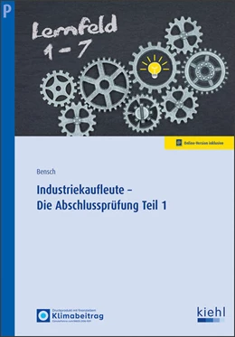 Abbildung von Bensch | Industriekaufleute - Die Abschlussprüfung Teil 1 | 1. Auflage | 2025 | beck-shop.de