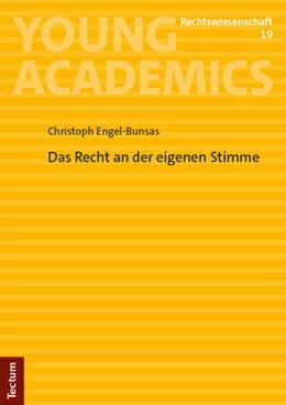 Abbildung von Engel-Bunsas | Das Recht an der eigenen Stimme | 1. Auflage | | 19 | beck-shop.de