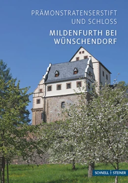 Abbildung von Rudolph / Müller | Mildenfurth bei Wünschendorf | 2. Auflage | 2025 | beck-shop.de