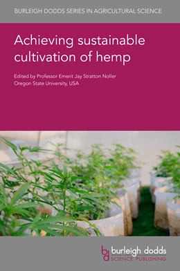 Abbildung von Noller | Achieving Sustainable Cultivation of Hemp | 1. Auflage | 2026 | beck-shop.de