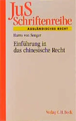 Abbildung von von Senger | Einführung in das chinesische Recht | 1. Auflage | 1994 | Band 124 | beck-shop.de