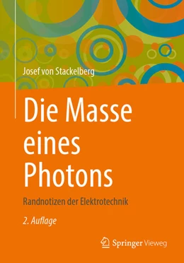 Abbildung von Stackelberg | Die Masse eines Photons | 2. Auflage | 2025 | beck-shop.de