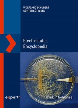 Abbildung von Schubert / Lüttgens | Electrostatic Encyclopedia | 1. Auflage | 2025 | beck-shop.de