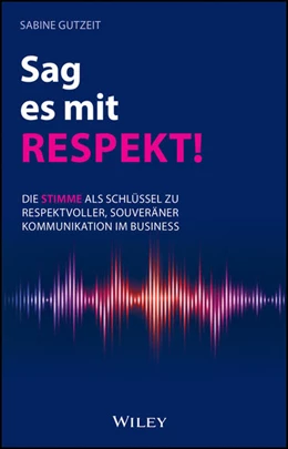 Abbildung von Gutzeit | Sag es mit Respekt | 1. Auflage | 2026 | beck-shop.de