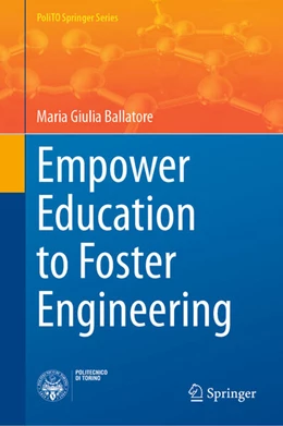 Abbildung von Ballatore | Empower Education to Foster Engineering | 1. Auflage | 2025 | beck-shop.de