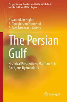 Abbildung von Faghih / Foroozani | The Persian Gulf | 1. Auflage | 2025 | beck-shop.de