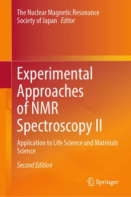 Abbildung von The Nuclear Magnetic Resonance Society of Japan | Experimental Approaches of NMR Spectroscopy II | 2. Auflage | 2025 | beck-shop.de