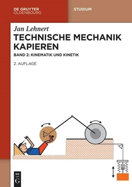Abbildung von Lehnert | Technische Mechanik Kapieren | 2. Auflage | 2025 | beck-shop.de