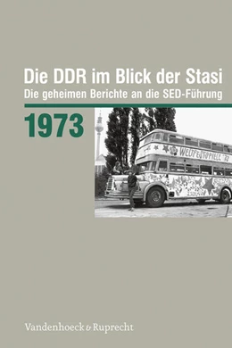 Abbildung von Die DDR im Blick der Stasi 1973 | 1. Auflage | 2025 | beck-shop.de