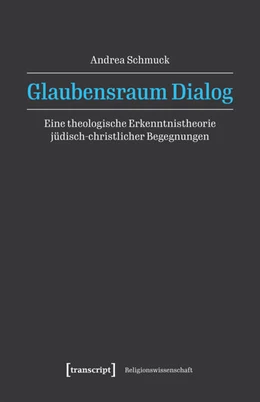 Abbildung von Schmuck | Glaubensraum Dialog | 1. Auflage | 2025 | 49 | beck-shop.de