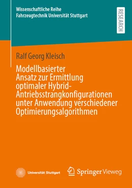 Abbildung von Kleisch | Modellbasierter Ansatz zur Ermittlung optimaler Hybrid-Antriebsstrangkonfigurationen unter Anwendung verschiedener Optimierungsalgorithmen | 1. Auflage | 2025 | beck-shop.de