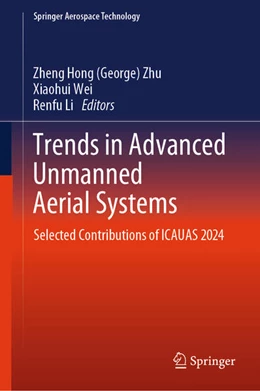 Abbildung von Zhu / Wei | Trends in Advanced Unmanned Aerial Systems | 1. Auflage | 2025 | beck-shop.de